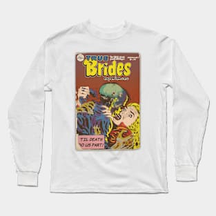 True Brides Experiences! (Aged) Long Sleeve T-Shirt